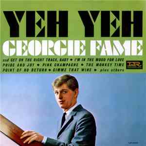 Georgie Fame And The Blue Flames - Yeh Yeh
