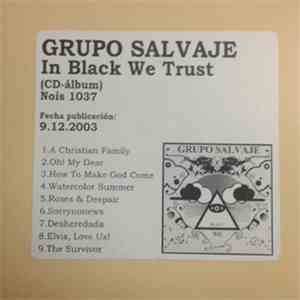 Grupo Salvaje - In Black We Trust