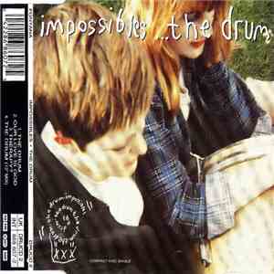 Impossibles - The Drum