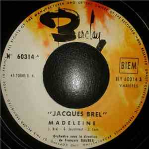 Jacques Brel - Madeleine / Bruxelles