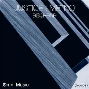 Justice & Metro  - Dischord