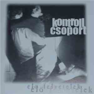 Kontroll Csoport - Élő Felvételek