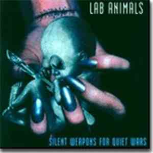 Lab Animals - Silent Weapons For Quiet Wars