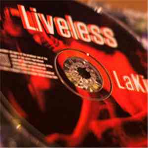 LaKing - Liveless
