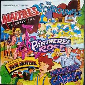 Les Télédingos - Les Maîtres De L'Univers, La Panthère Rose, Les Schtroumpfs...