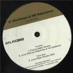 Mateo Murphy / D'Wachman & HD Substance - The Remixes