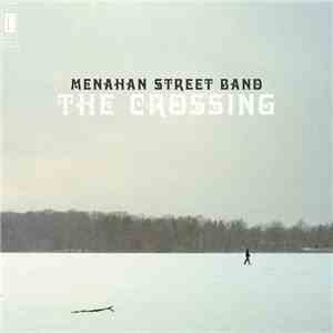 Menahan Street Band - The Crossing