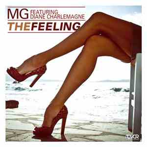 MG Featuring Diane Charlemagne - The Feeling