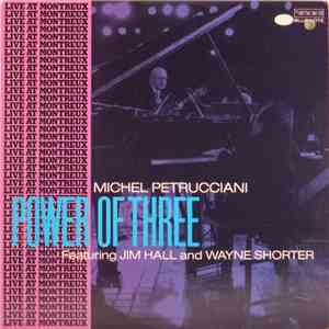 Michel Petrucciani - Power Of Three