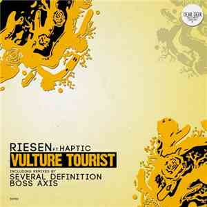 Riesen Ft. Haptic - Vulture Tourist