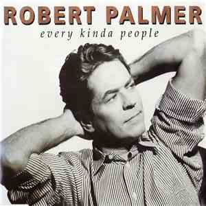 Robert Palmer - Every Kinda People