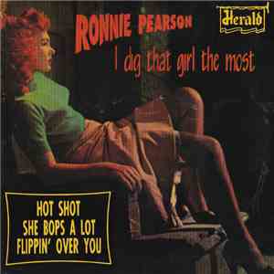 Ronnie Pearson - I Dig That Girl The Most