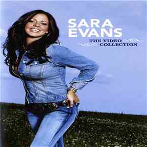 Sara Evans - The Video Collection