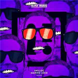 Snilloc - Marino Loco EP
