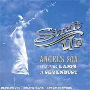 Snot - Strait Up Angel's Son