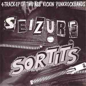 Sortits / Seizure  - Sortits / Seizure