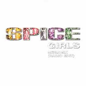 Spice Girls - Megamix (Radio Edit)