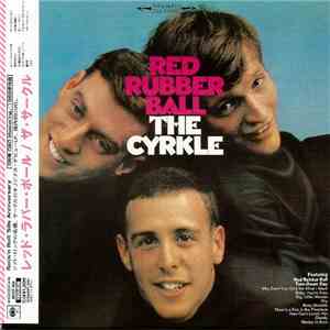 The Cyrkle - Red Rubber Ball