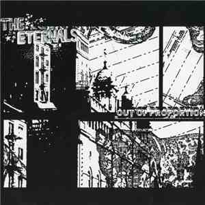 The Eternals - Out Of Proportion