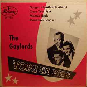 The Gaylords - Danger, Heartbreak Ahead