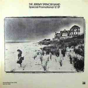 The Jeremy Spencer Band - Special Promotional 12" EP