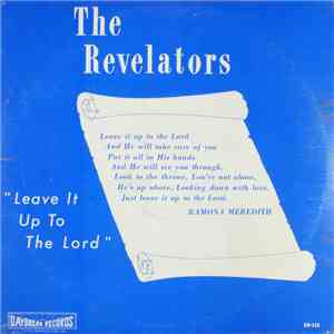 The Revelators  - Leave It Up To The Lord
