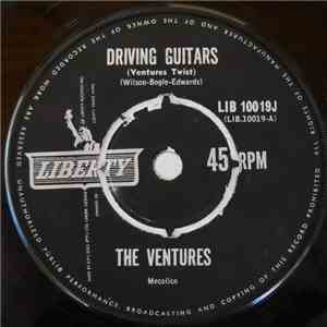 The Ventures - Driving Guitars (Ventures Twist) / Shanghied