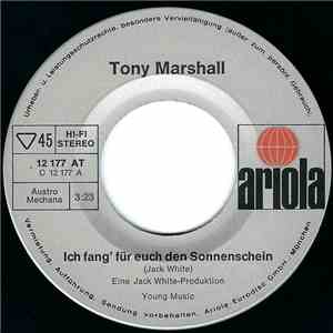 Tony Marshall - Ich Fang' Für Euch Den Sonnenschein