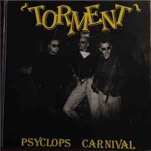 Torment  - Psyclops Carnival