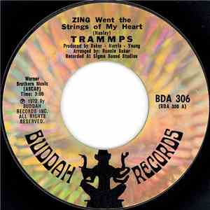 Trammps - Zing Went The Strings Of My Heart