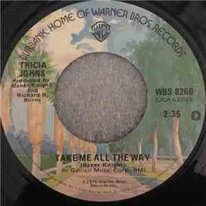Tricia Johns - Take Me All The Way