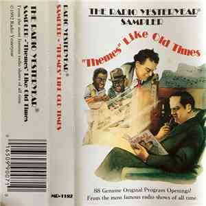 Various - The Radio Yesteryear Sampler - "Themes" Like Old Times