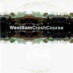 WestBam - Crash Course