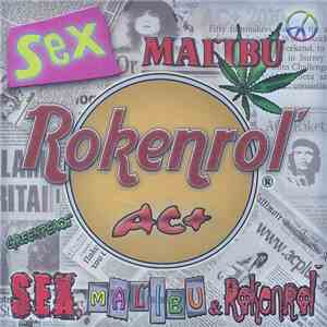 AC+ - Sex, Maľibu & Rokenroľ