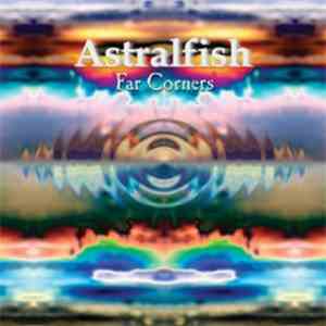 Astralfish - Far Corners