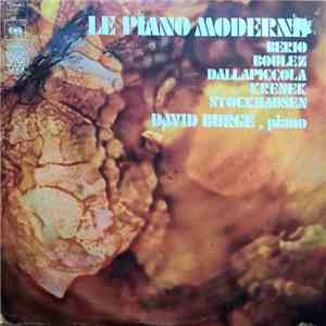 Berio, Boulez, Krenek, Dallapiccola, Stockhausen - David Burge - Le Piano Moderne