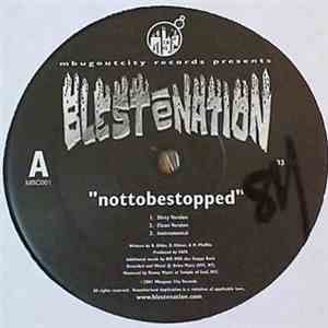 BLESTeNation - Nottobestopped