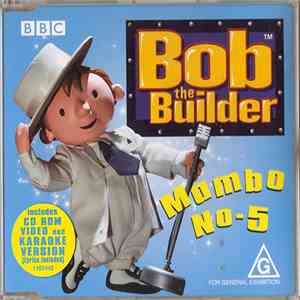 Bob The Builder - Mambo No. 5