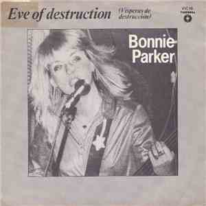 Bonnie Parker  & Acme Attractions - Eve Of Destruction