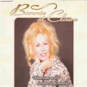 Bonnie St. Claire - Waarom Wij / Songfestival Medley