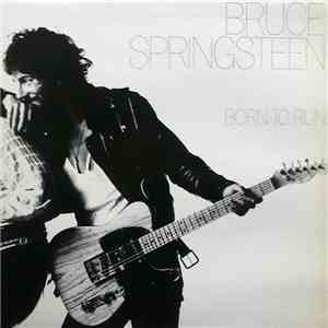 Bruce Springsteen - Born To Run