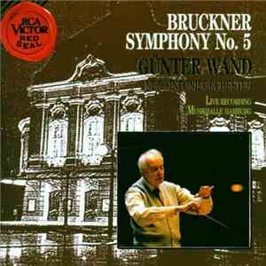 Bruckner – Günter Wand, NDR-Sinfonieorchester - Symphony No. 5