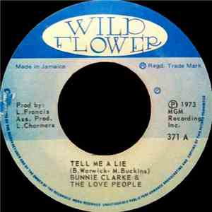 Bunnie Clarke & The Love People / Lynford Turpin & The Love People - Tell Me A Lie / Turpin Soul