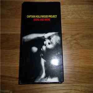 Captain Hollywood Project - More And More