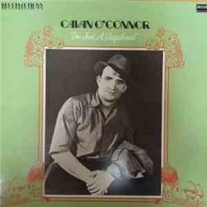 Cavan O'Connor - I'm Just A Vagabond