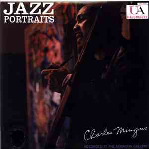Charles Mingus - Jazz Portraits