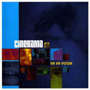 Cinerama - Va Va Voom