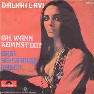 Daliah Lavi - Oh, Wann Kommst Du? / Drei Schwarze Rosen