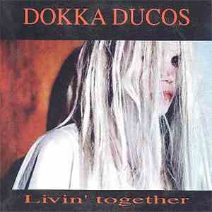 Dokka Ducos - Livin' Together