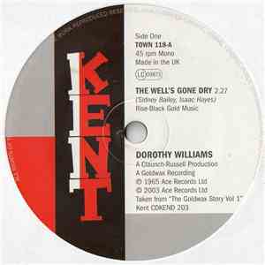 Dorothy Williams / Albert Washington - The Well's Gone Dry / I'm The Man